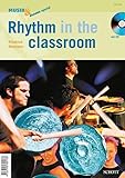 musikzeitschrift schall  Rhythm in the classroom: Zeitschriften-Sonderheft. (Musik & Bildung spezial)