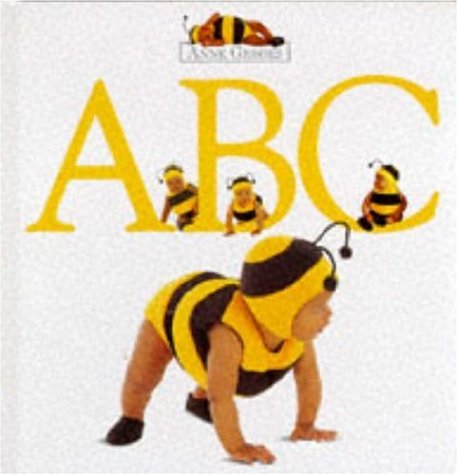 ABC - Alphabet Book: Anne Geddes: 9780747218845: Amazon.com: Books