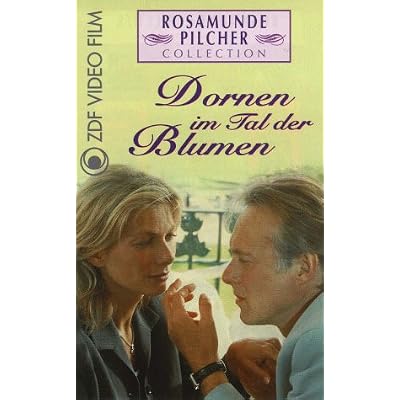 Dornen im Tal der Blumen - Rosamunde Pilcher