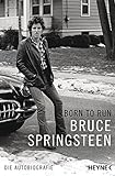 bruce springsteen there goes my miracle  Born to Run: Die Autobiografie