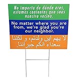 Welcome Your Neighbors Yard Sign With H-Stake (English, Spanish, Arabic)