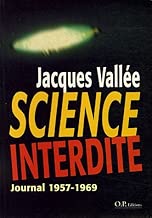 Download Science interdite : Journal 1957-1969, Un scientifique français aux frontières du paranormal PDF