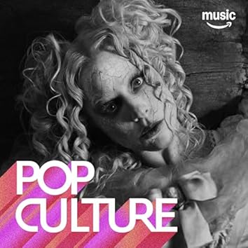 Pop Culture