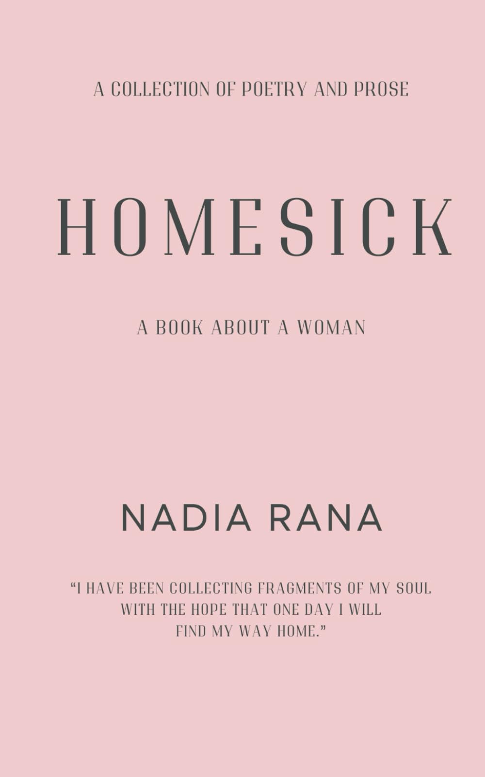 Homesick: Poems About Healing and Finding Yourself
