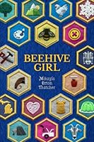 Beehive Girl 1948218828 Book Cover