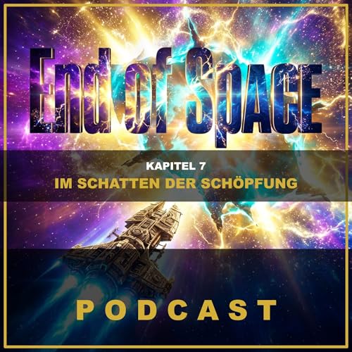 Kapitel 7: Im Schatten der Sch&ouml;pfung