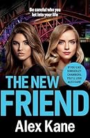 The New Friend 1800326122 Book Cover