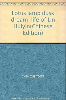 Lotus lamp dusk dream: life of Lin Huiyin(Chinese Edition)