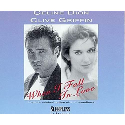 When I Fall In Love / Celine Dion
