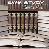 Exam Study Classical Music to Increase Brain Power, Classical Study Music for Relaxation, Concentration and Focus on Learning - Classical Music and Classical Songs