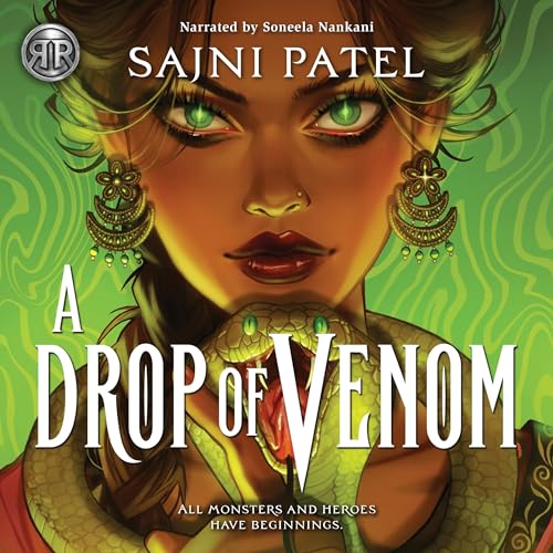Rick Riordan Presents: A Drop of Venom | Sajni Patel episode artwork