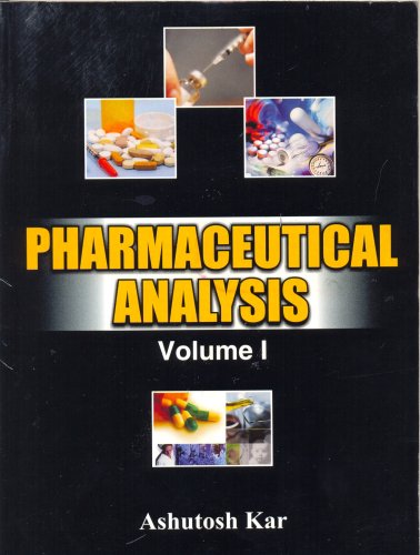 Pharmaceutical Analysis: Volume 1