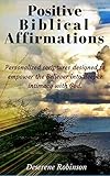Positive Biblical Affirmations: Daily Practice the Discipline of Positive Meditation by Training...