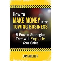 How to Make Money in the Towing Business Audiolibro Por Don Archer arte de portada