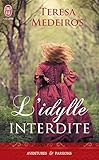  L\'idylle interdite (French Edition)