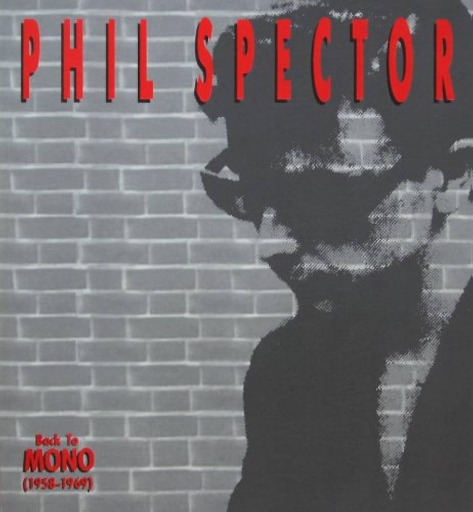 洋楽 PHIL SPECTOR / BACK TO MONO (1958-1969) Phil Spector 