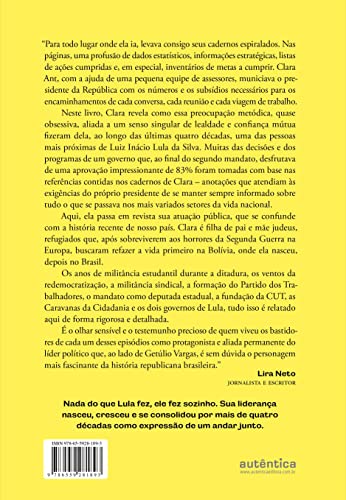 Quatro décadas com Lula: O poder de andar junto (com caderno de fotografias)