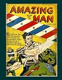  Amazing Man Comics #25: All Stories - No Ads - Collect All 22 Issues (#5-26)