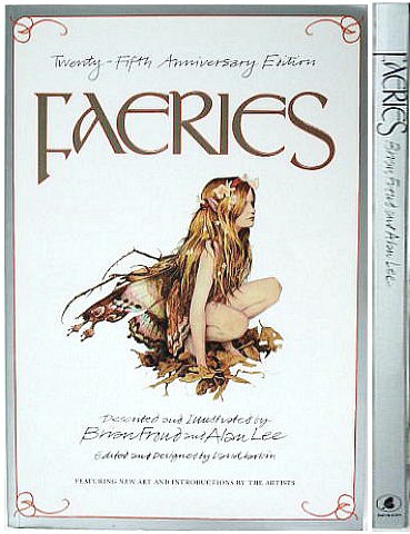 Faeries ( Twenty - Fifth Anniversary Edition ) Hardcover – January 1, 2002