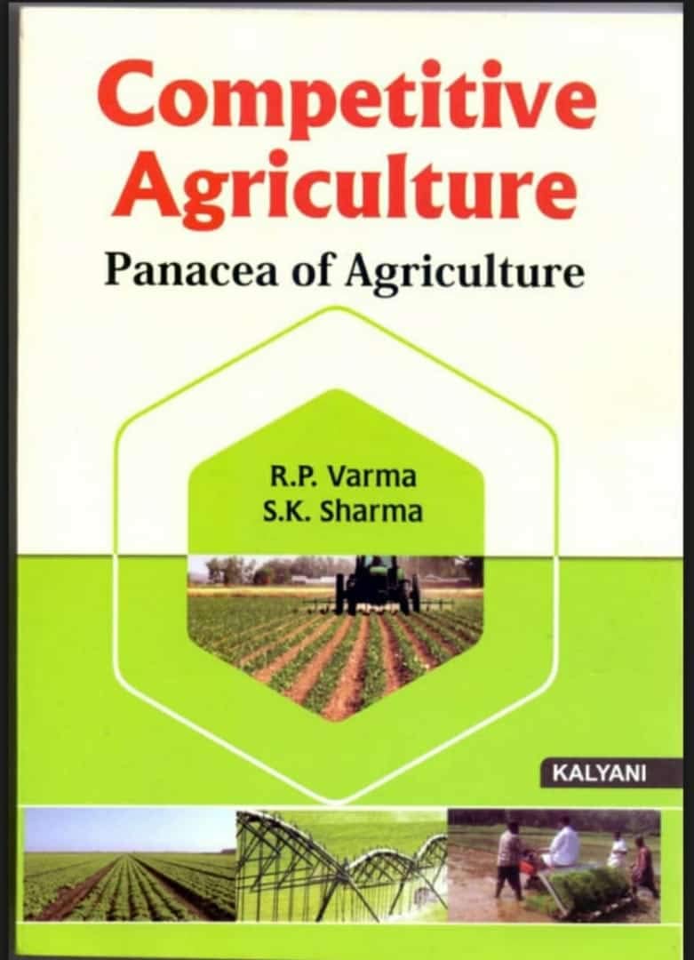 PANACEA OF AGRICULTURE, FOR ALL AGRICULTURAL COMPETITIVE EXAMS (Prinsika)