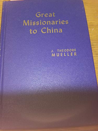 Great missionaries to China B0007F6VYW Book Cover