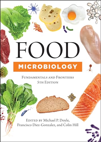 Top 15 Books for Food and diary Microbiology 12 Food Microbiology: Fundamentals and Frontiers (ASM Books)