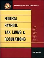 Federal Payroll Tax Laws & Regulations 193047119X Book Cover
