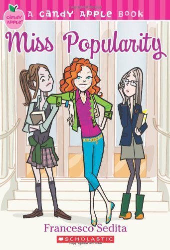 Candy Apple: Miss Popularity Sedita, Francesco