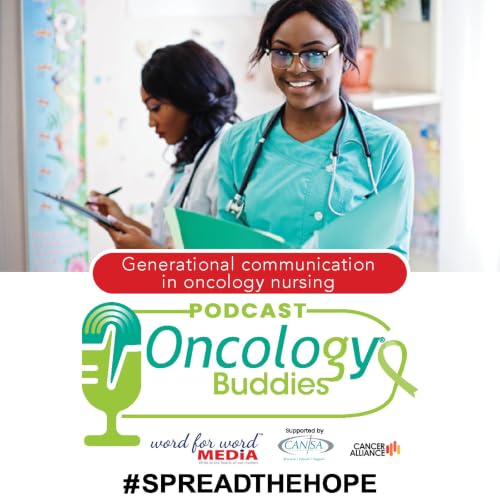 Generational communication in oncology nursing