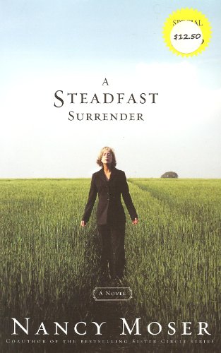 A Steadfast Surrender: (Extra Value Book) 1590525671 Book Cover