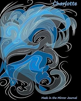 Paperback Mask in the Mirror - Charlotte Book