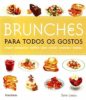 Paperback Brunches Para Todos Os Gostos (Em Portugues do Brasil) [Portuguese_Brazilian] Book