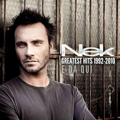 Greatest Hits 1992-2010 E Da Qui
