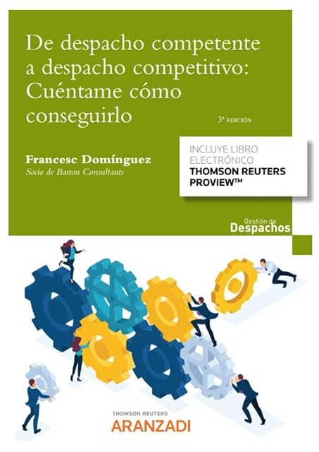 Portada de De despacho competente a despacho competitivo: cuéntame cómo conseguirlo