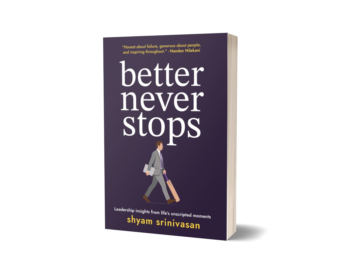 Better Never Stops: Leadership insights from life's unscripted moments