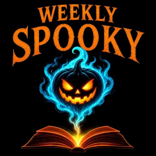 Weekly Spooky | Scary Stories for Spooky Season cover art