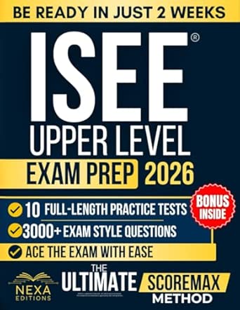 ISEE Upper Level Exam Prep: 3,000+ Practice Questions, Full-Length ...