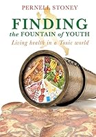 Finding the Fountain of Youth 1498425879 Book Cover
