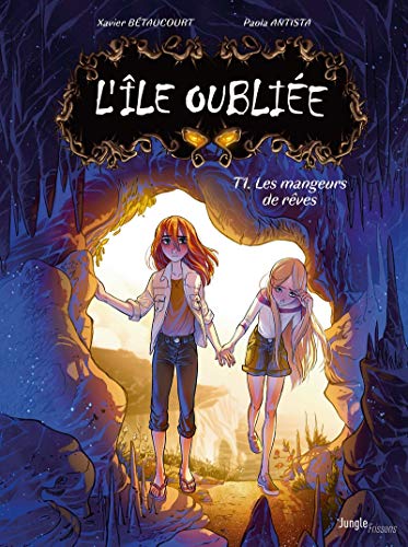 L'île oubliée - tome 1 Les mangeurs de rêves (1)
