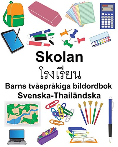 Svenska-Thailaendska Skolan/โรงเรียน Barns tvåspråkiga bildordbok