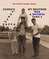 My Brother Was A Mother: Take 2 0979184533 Book Cover