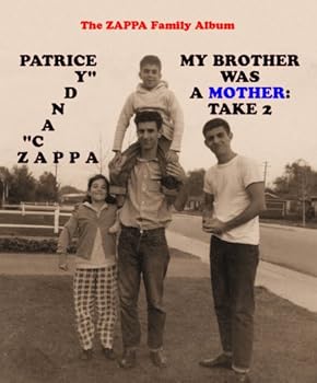 Paperback My Brother Was a Mother: Take 2 Book