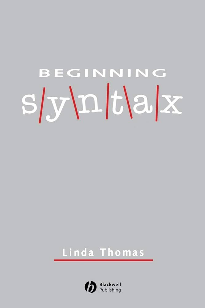 語学・辞書・学習参考書 Syntactic Analysis: The Basics Beginning Syntax (Cambridge Textbooks in Linguistics