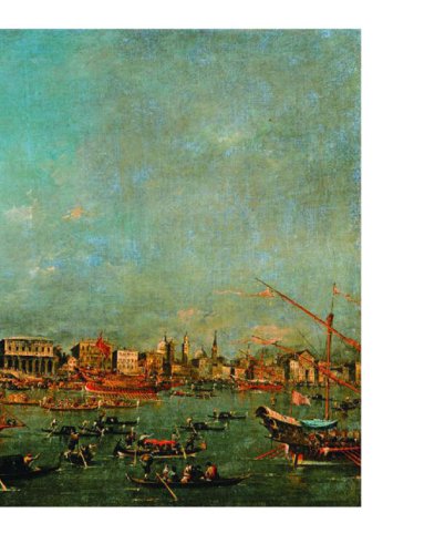Venice From Canaletto and Turner to Monet /anglais