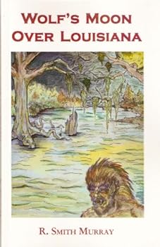 Paperback Wolf's Moon Over Louisiana Book