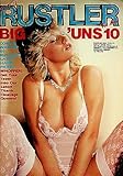 Rustler Big 'Uns Men's Magazine Titanic Cleavage Queens #10 1987