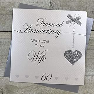 Wife 60th Diamond Wedding Anniversary Handmade Card - Love Lines - by WHITE COTTON CARDS LLA60W