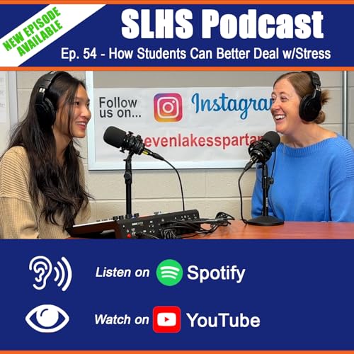 Episode 54 - Ways Students Can Deal with Stress