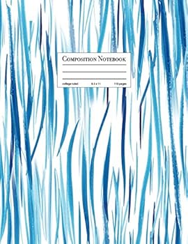 Composition Notebook : College Ruled 8. 5x11 110 Pages
