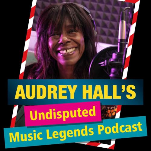『Audrey Hall's Undisputed Music Legends Podcast』のカバーアート